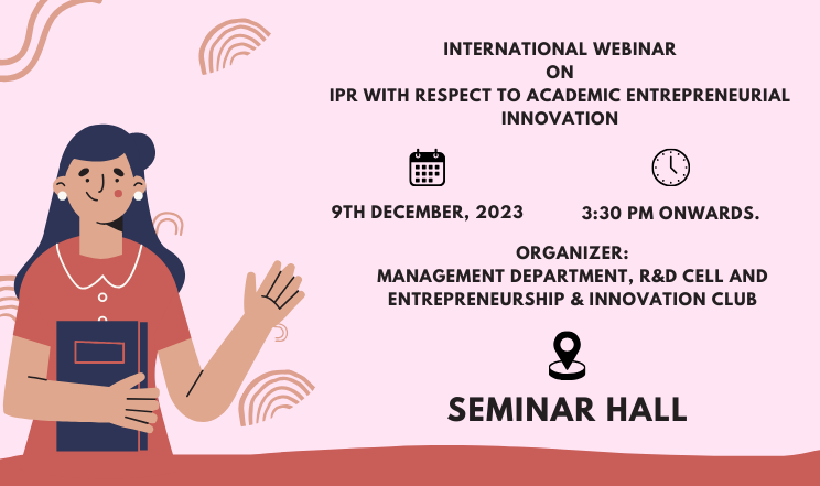 International Webinar on ‘IPR with respect to Academic Entrepreneurial Innovation