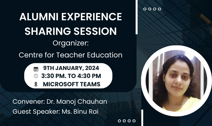 ONLINE ALUMNI EXPERIENCE SHARING SESSION FOR B.ED. I YEAR (2023-25)