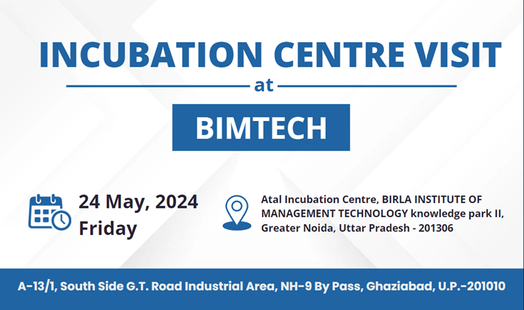 Incubation Visit at BIMTECH