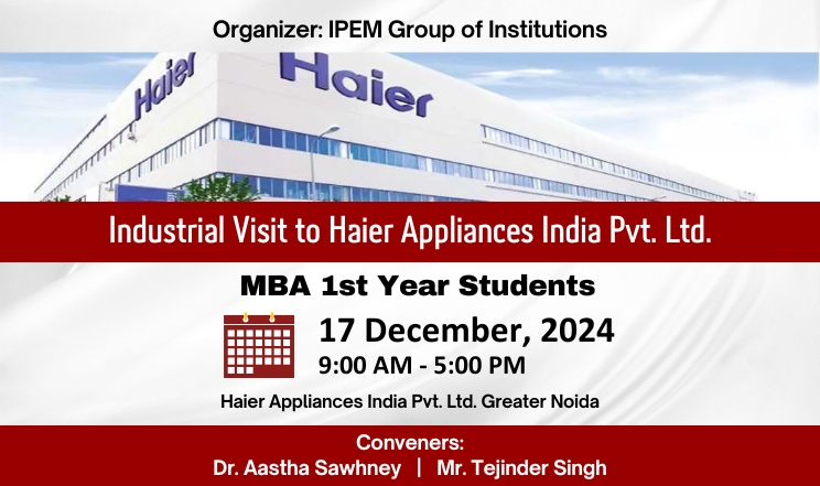 Industrial Visit to Haier Appliances India Pvt. Ltd. for MBA 1st Year Students