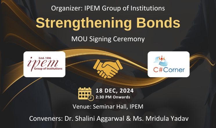 MOU Signing Ceremony between IPEM and C# Corner